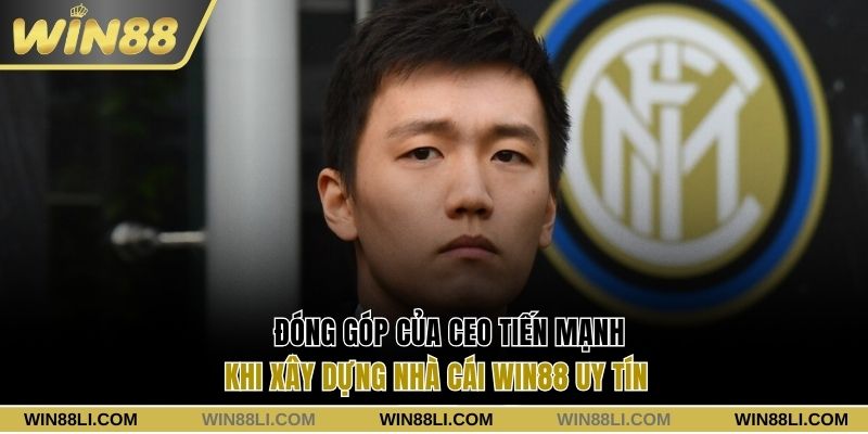 Đóng góp của CEO khi xây dựng nhà cái