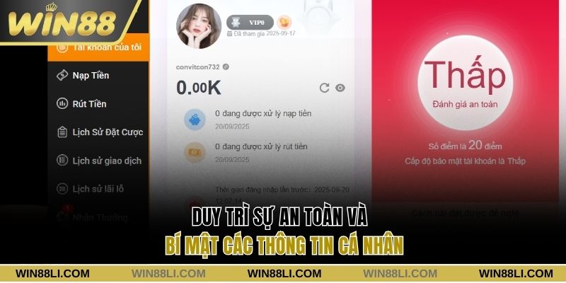 Duy trì sự an toàn và bí mật các thông tin cá nhân