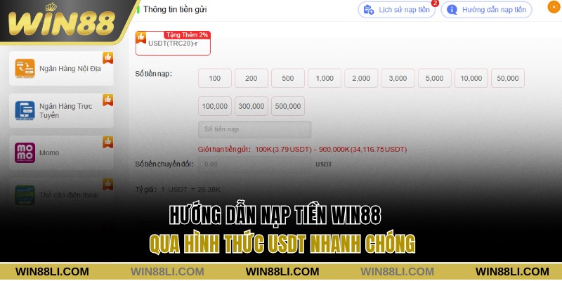 Hướng dẫn nạp tiền Win88 qua hình thức USDT