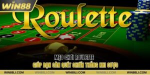 mẹo chơi Roulette